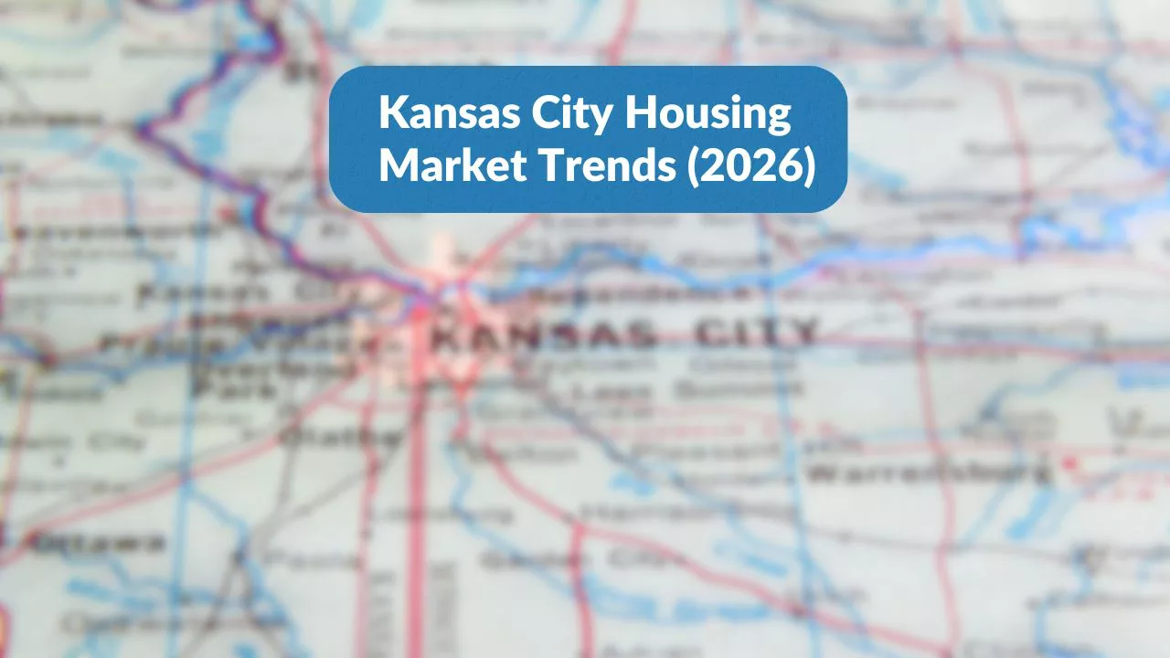 Kansas City Housing Market Trends 2026