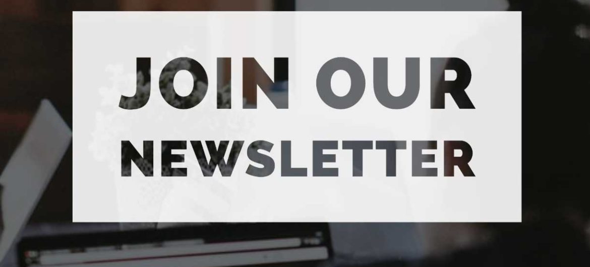 join our newsletter